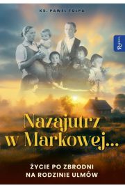 Nazajutrz w Markowej