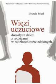 eBook Wizi uczuciowe dorosych dzieci z rodzicami w rodzinach rozwiedzionych pdf