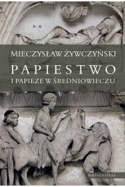 eBook Papiestwo i papiee w redniowieczu pdf