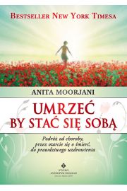 Umrzeć by stać się sobą