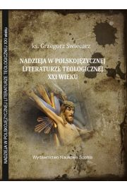 eBook Zagadnienie nadziei w polskojzycznej literaturze teologicznej XXI wieku pdf