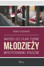 eBook Wartoci, cele i plany yciowe modziey nieprzystosowanej spoecznie mobi