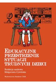 eBook Edukacyjne przestrzenie sytuacji trudnych dzieci pdf