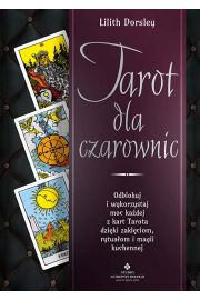 Tarot dla czarownic.. Odblokuj i wykorzystaj moc..