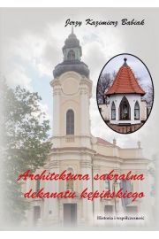 eBook Architektura sakralna dekanatu kpiskiego. Historia i wspczesno pdf