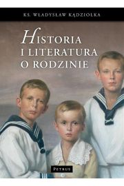 eBook Historia i literatura o rodzinie pdf