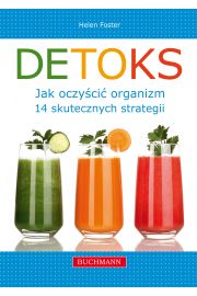 Detoks. Jak oczyścić organizm