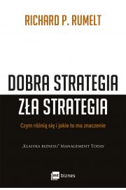 Dobra strategia zła strategia. Czym się..