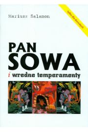 PAN SOWA I WREDNE TEMPERAMENTY Mariusz Salamon