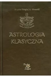 Astrologia klasyczna Tom XIII Tranzyty Cz 4. Uran, Neptun, Pluton