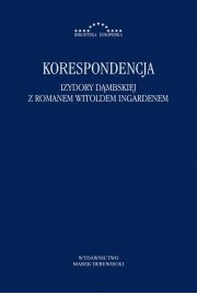 eBook Korespondencja Izydory Dmbskiej i Romana Witolda Ingardena pdf