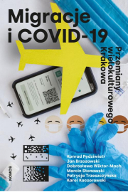 eBook Migracje i COVID-19. Przemiany wielokulturowego Krakowa pdf