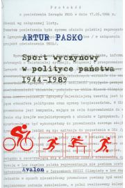 Sport wyczynowy w polityce pastwa 1944-1989