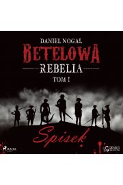 Audiobook Betelowa rebelia: Spisek mp3