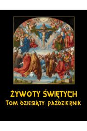 eBook ywoty witych Paskich. Tom Dziesity. Padziernik mobi epub