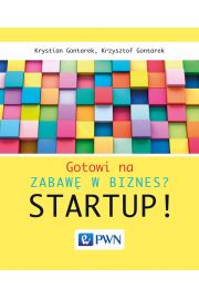 Gotowi na zabawę w biznes? Startup!