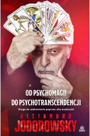 eBook Od psychomagii do psychotranscendencji. Droga do uzdrowienia poprzez si wyobrani mobi epub