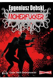 Audiobook Moherfucker mp3