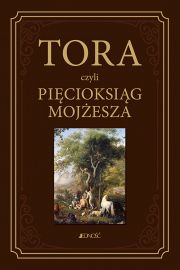 Tora czyli Picioksig Mojesza