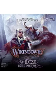 Audiobook Wilcze dziedzictwo. Wikingowie. Tom 1 mp3