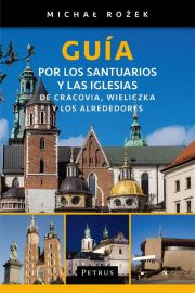 eBook Gua por los santuarios y las iglesias de Cracovia, Wieliczka y los alrededores pdf