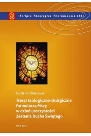 eBook Treci teologiczno-liturgiczne formularza Mszy w dzie uroczystoci Zesania Ducha witego pdf