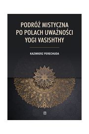 Podr mistyczna po polach uwanoci yogi Vasishthy
