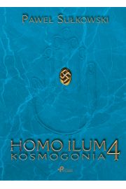 Kosmogonia homo ilum Tom 4