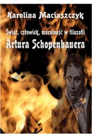 eBook wiat czowiek moralno w filozofii Artura Schopenhauera pdf
