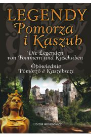 Legendy Pomorza I Kaszub (wersja trjjzyczna)
