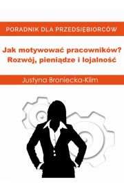 Audiobook Jak motywowa pracownikw? Rozwj, pienidze i lojalno mp3