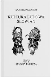 Kultura Ludowa Sowian - Kultura duchowa Cz 2