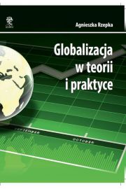 eBook Globalizacja w teorii i praktyce pdf