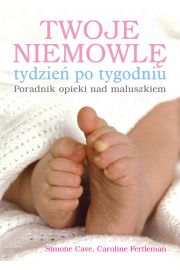 Twoje niemowlę tydzień po tygodniu