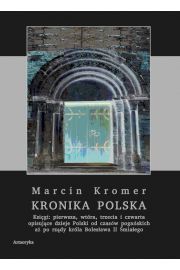 eBook Kronika polska Marcina Kromera, tom 1 pdf