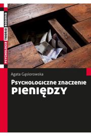 Psychologiczne znaczenie pieniędzy