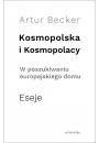 eBook Kosmopolska i Kosmopolacy. W poszukiwaniu europejskiego domu. Eseje pdf mobi epub