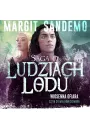 Audiobook Wiosenna ofiara. Saga o Ludziach Lodu. Tom 23 mp3