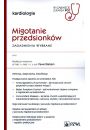 Migotanie przedsionkw Zagadnienia wybrane