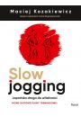 Slow jogging. Japoska droga do witalnoci