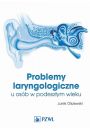 eBook Problemy laryngologiczne u osb w podeszym wieku mobi epub