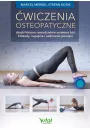 eBook wiczenia osteopatyczne, dziki ktrym samodzielnie usuniesz bl, blokady, napicia i uzdrowisz powizi pdf