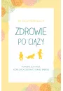 Zdrowie po ciy