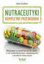 eBook Nutraceutyki kompletny przewodnik pdf mobi epub