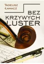 eBook Bez krzywych luster mobi epub