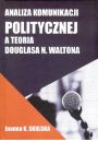 eBook Analiza komunikacji politycznej a teoria Douglasa N.Waltona pdf