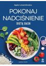 Pokonaj nadcinienie diet DASH w.4