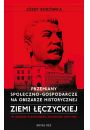 eBook Przemiany spoeczno-gospodarcze na obszarze historycznej ziemi czyckiej w okresie klasycznego stalinizmu 1945-1955 mobi epub