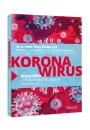 Koronawirus. Wszystko, co musisz wiedzie, eby si zabezpieczy