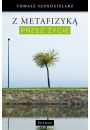eBook Z metafizyk przez ycie pdf